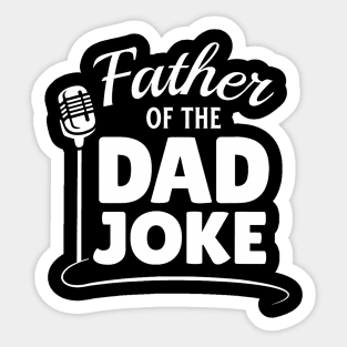 Father Of The Dad Joke Humorous Jokes Champion Men Sticker